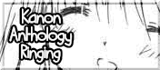 Kanon Anthology - Ringing