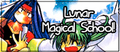Lunar Magical School!