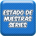 Estado de las series